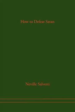 How to Defeat Satan