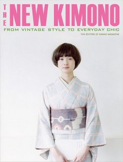 The New Kimono - The Editors Of Nanao Magazine