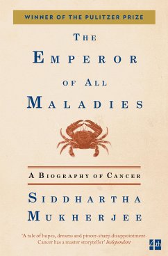 The Emperor of All Maladies - Mukherjee, Siddhartha
