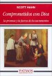 Comprometidos con Dios : la promesa y... - Bild 1
