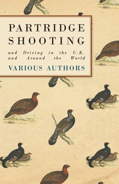 Partridge Shooting and Driving in the U.K. and Around the World - Various