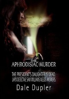 The Aphrodisiac Murder - Dupler, Dale