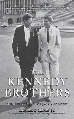 The Kennedy Brothers - Mahoney, Richard D.