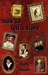 How to Tell a Story and Other Essays - Bild 1