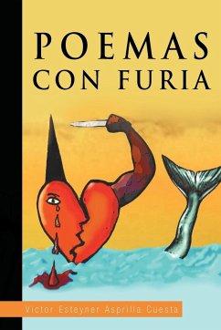 Poemas Con Furia - Asprilla Cuesta, Victor Esteyner