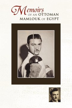 Memoirs of an Ottoman Mamlouk of Egypt