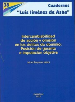 INTERCAMBIABILIDAD DE ACCION Y OMISION EN LOS DELITOS DE DOMINIO