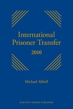International Prisoner Transfer 2010: Series Discontinued - Abbell, Michael