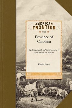 Province of Carolana - Daniel Coxe; Coxe, Daniel