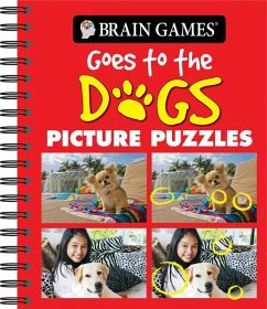 Brain Games - Picture Puzzles: Goes to the Dogs - Publications International Ltd; Brain Games