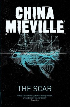 The Scar - Miéville, China