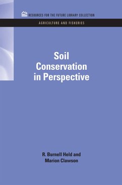 Soil Conservation in Perspective - Held, R Burnell; Clawson, Marion