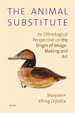 The Animal Substitute: An Ethnological Perspective on the Origin of Image-Making and Art