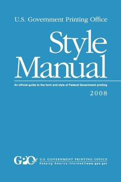 U.S. Government Printing Office Style Manual - Gpo Style Board; Tapella, Robert C.