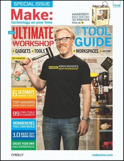 Make: Ultimate Workshop and Tool Guide - Frauenfelder, Mark