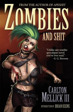 Zombies and Shit - Mellick III, Carlton