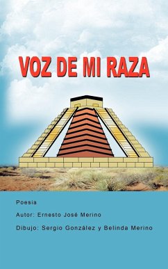 Voz de mi Raza - Merino, Ernesto José