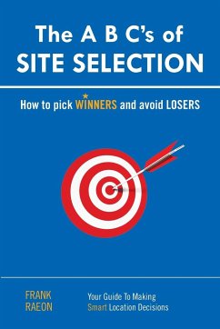 The A B C¿s of SITE SELECTION - Raeon, Frank