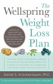 The Wellspring Weight Loss Plan: The Simple, Scientific & Sustainable Approach of the World's Most Successful Weight Loss Programs for Overweight Youn
