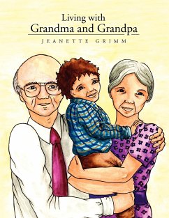 Living with Grandma and Grandpa - Jeanette Grimm