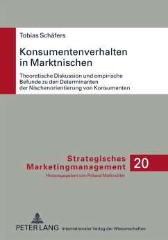 Konsumentenverhalten in Marktnischen - Schäfers, Tobias