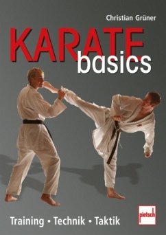 Karate basics; . - Grüner, Christian