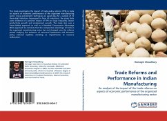 Trade Reforms and Performance in Indian Manufacturing