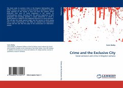 Crime and the Exclusive City
