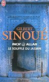 Inch' Allah - Le Souffle Du Jasmin