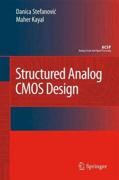 Structured Analog CMOS Design - Stefanovic, Danica;Kayal, Maher