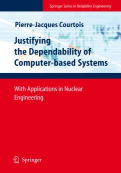 Justifying the Dependability of Computer-based Systems - Courtois, Pierre-Jacques
