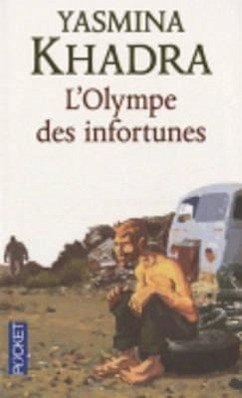 Olympe Des Infortunes - Khadra, Yasmina