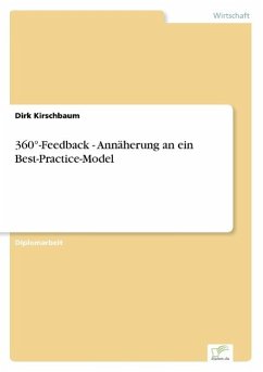 360°-Feedback - Annäherung an ein Best-Practice-Model - Kirschbaum, Dirk