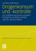 Drogenkonsum und -kontrolle