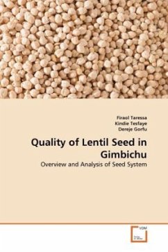Quality of Lentil Seed in Gimbichu - Taressa, Firaol;Tesfaye, Kindie;Gorfu, Dereje