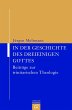 In der Geschichte des dreieinigen Gottes - Bild 1
