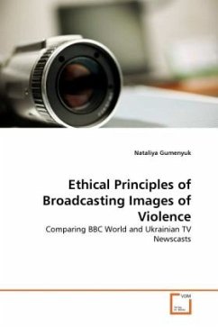 Ethical Principles of Broadcasting Images of Violence