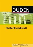 Duden Rhetorikwerkstatt Duden Rhetorikwerkstatt