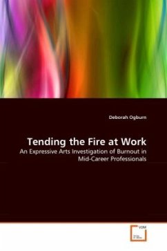 Tending the Fire at Work - Ogburn, Deborah