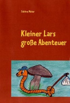 Kleiner Lars große Abenteuer
