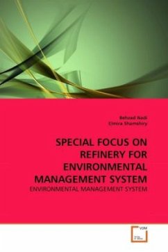SPECIAL FOCUS ON REFINERY FOR ENVIRONMENTAL MANAGEMENT SYSTEM