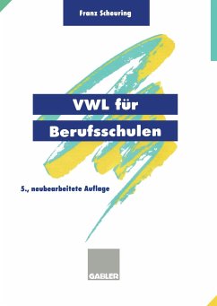 VWL für Berufsschulen - Scheuring, Franz