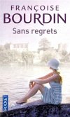 Sans regrets Sans regrets