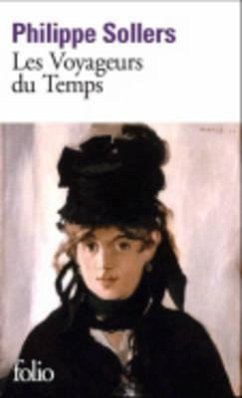 Voyageurs Du Temps - Sollers, Philippe