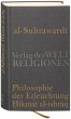 Al Suhrawardi, Philosophie der... - Bild 1