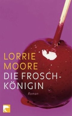 Die Froschkönigin - Moore, Lorrie