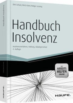 Handbuch Insolvenz - Schulz, Dirk; Bert, Ulrich; Lessing, Holger