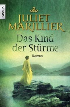 Das Kind der Stürme / Sevenwaters Bd.3 - Marillier, Juliet