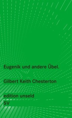 Eugenik und andere Übel - Chesterton, Gilbert K.