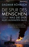 Die Spur des Menschen